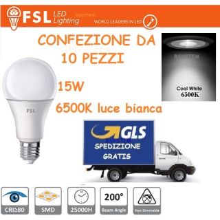 10 LAMPADINE 15W LED 6500K E27 LED LUCE BIANCA FSL FLA70N15W65K27